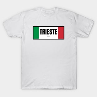 Trieste City in Italian Flag Colors T-Shirt
